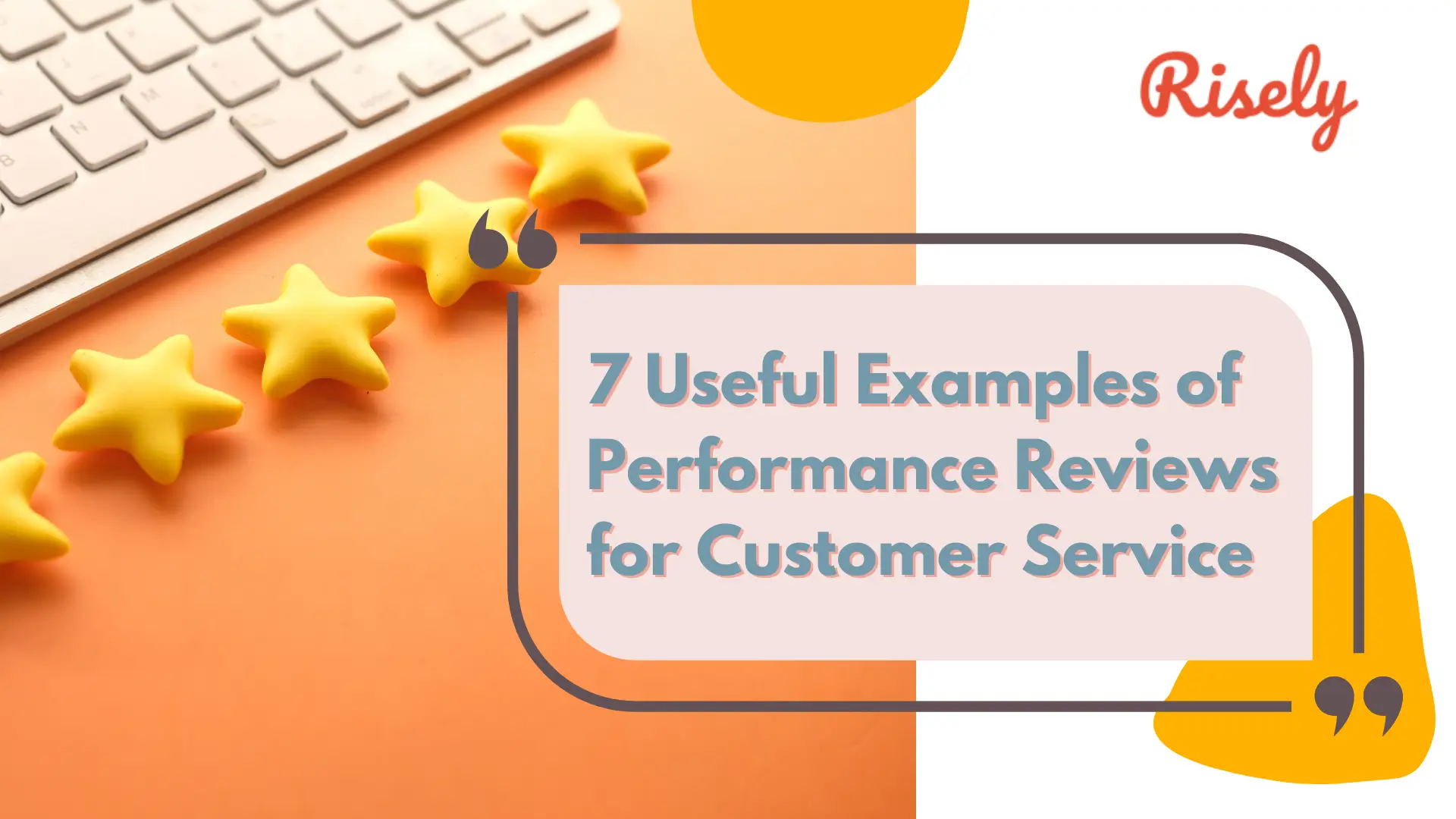 Examples of Performance Reviews for Customer Service