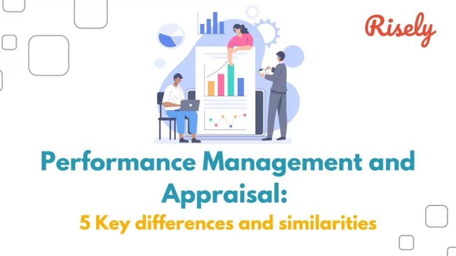 Performance management and appraisal