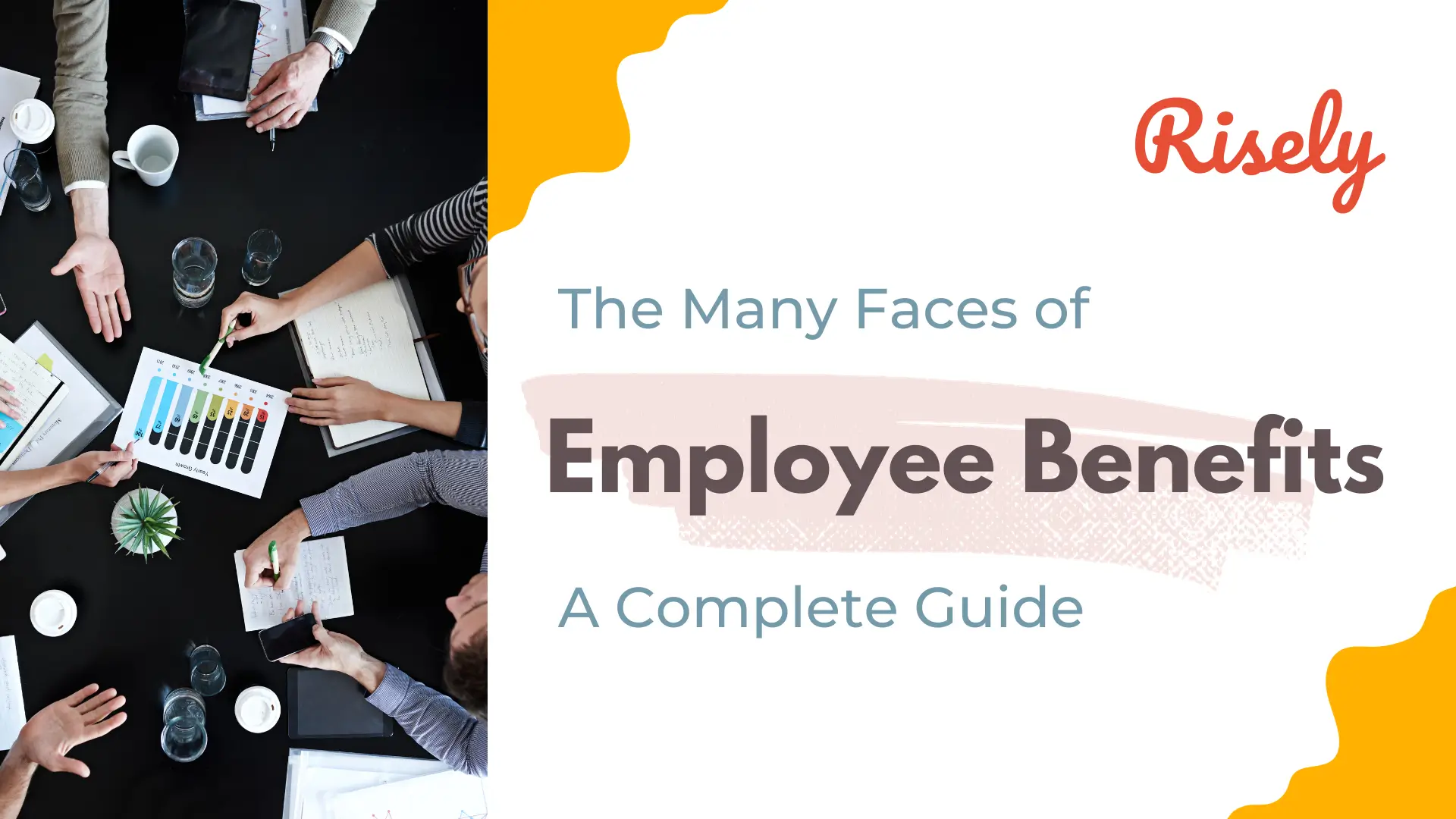 The Many Faces of Employee Benefits: A Complete Guide
