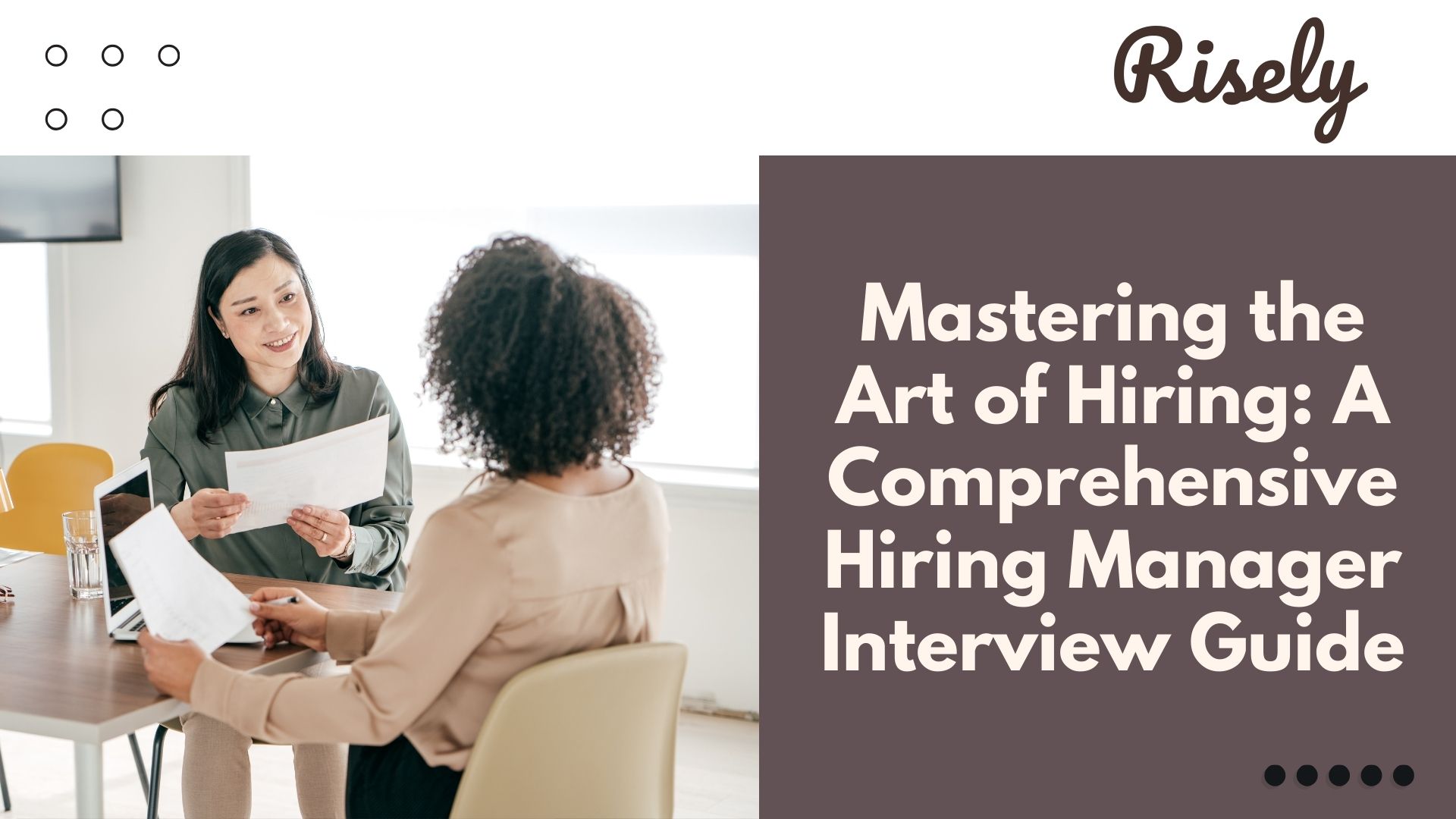 Mastering the Art of Hiring: A Comprehensive Hiring Manager Interview Guide