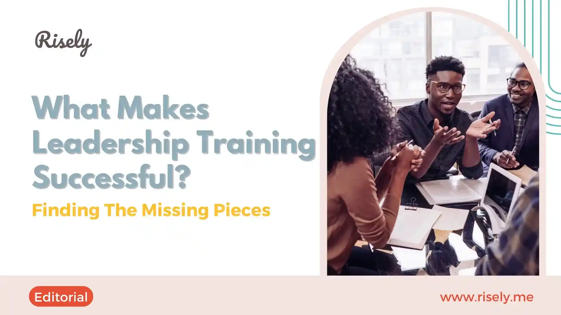 Finding The Missing Pieces: What Makes Leadership Training Successful