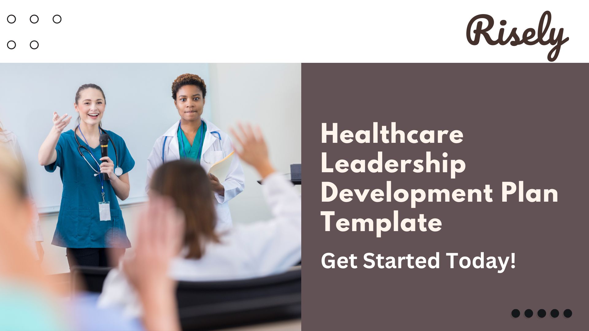 Healthcare Leadership Development Plan Template: Get Started Today!