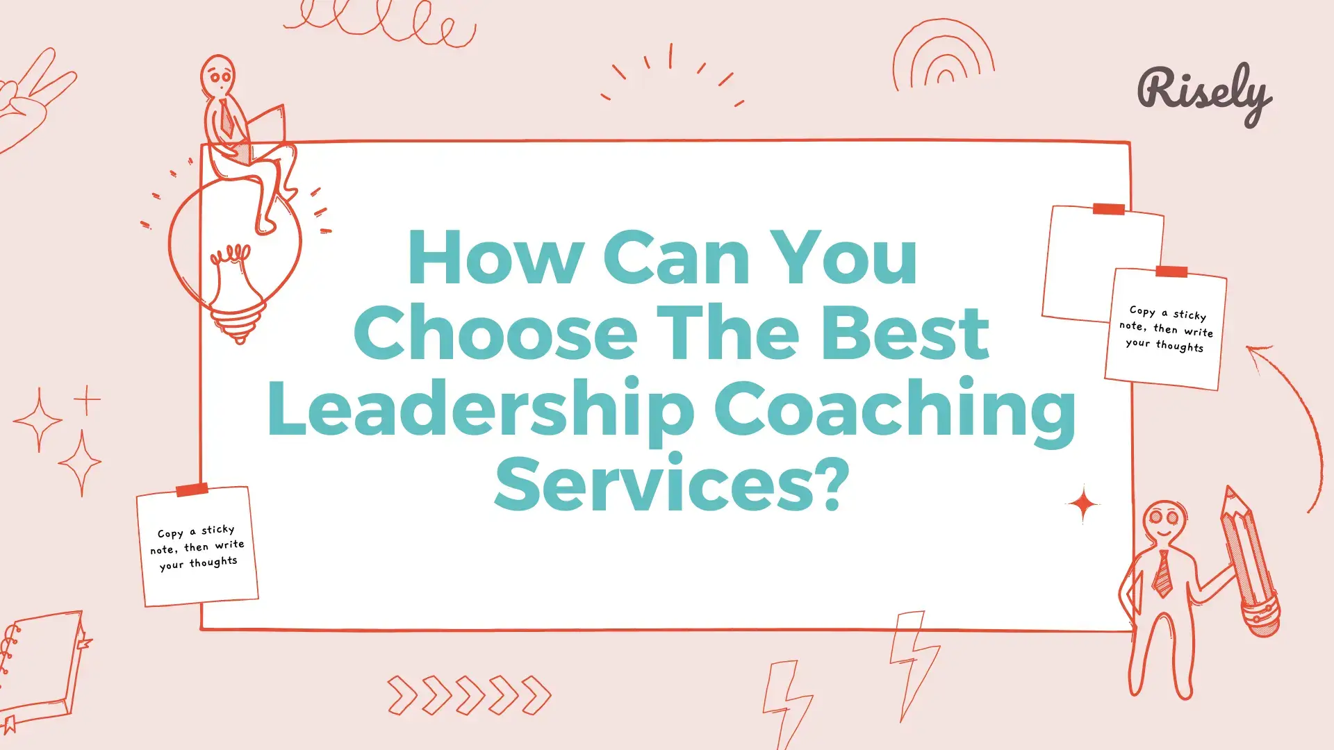 How Can You Choose The Best Leadership Coaching Services?