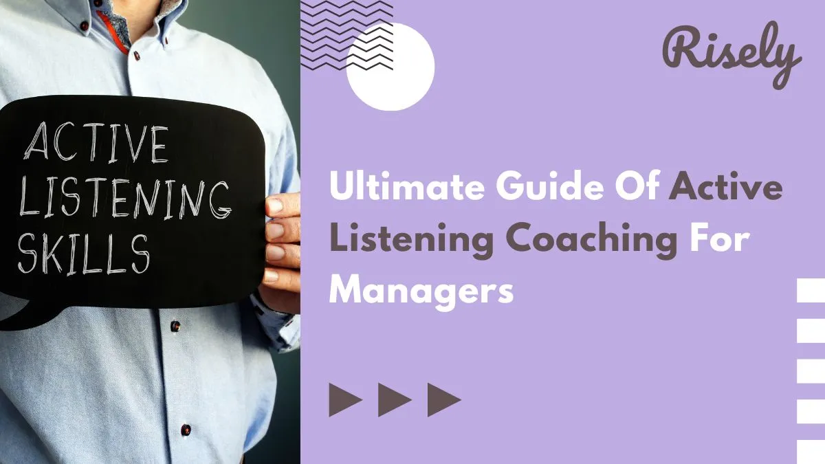 Active listening coaching