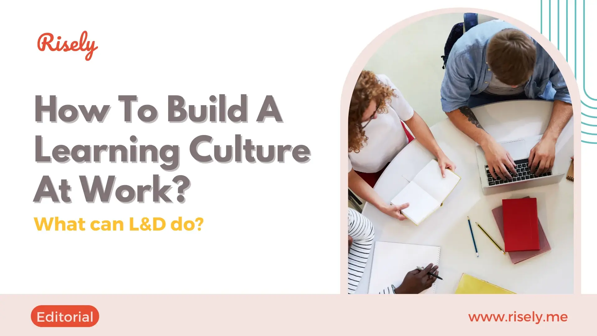 How To Build A Learning Culture At Work?